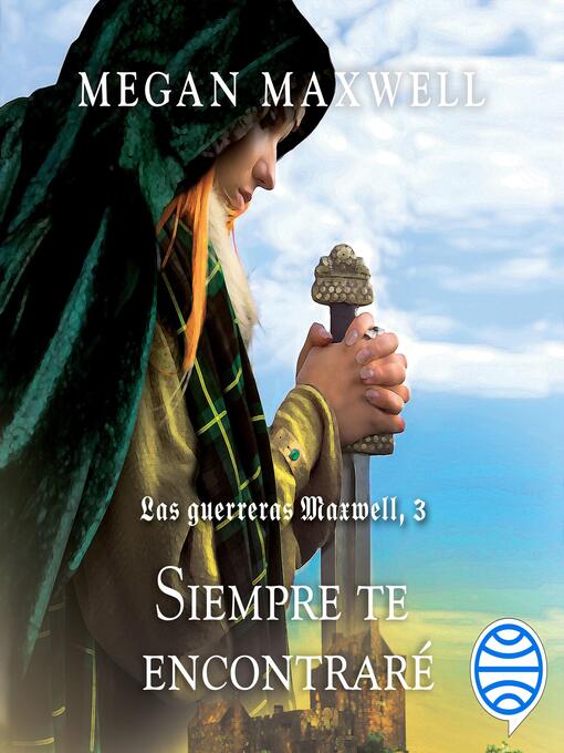 Title details for Siempre te encontraré by Megan Maxwell - Available